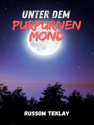 cover image of Unter dem Purpurnen Mond